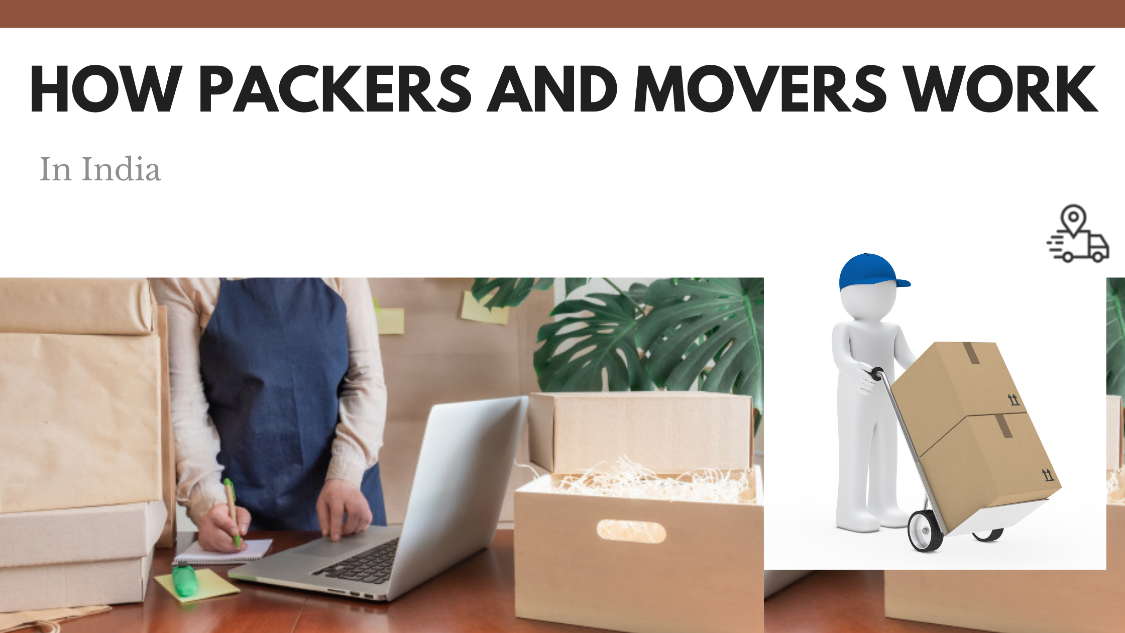 How Packers and Movers Work