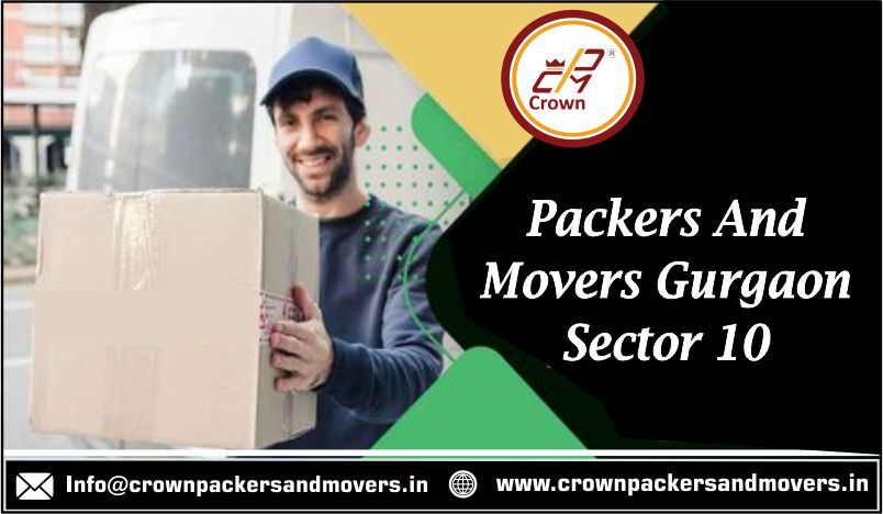 packers and movers Gurgaon sector 10