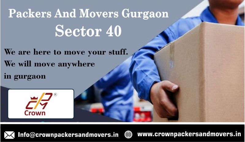 packers and movers Gurgaon sector 40